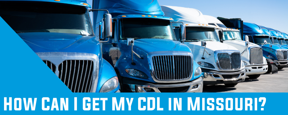 How Can I Get My CDL In Missouri MTI Truck Driving School